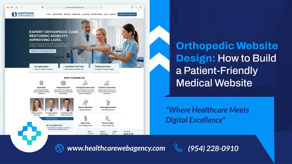 Orthopedic doctor consulting patient with healthcare website design focused on trust and usability.