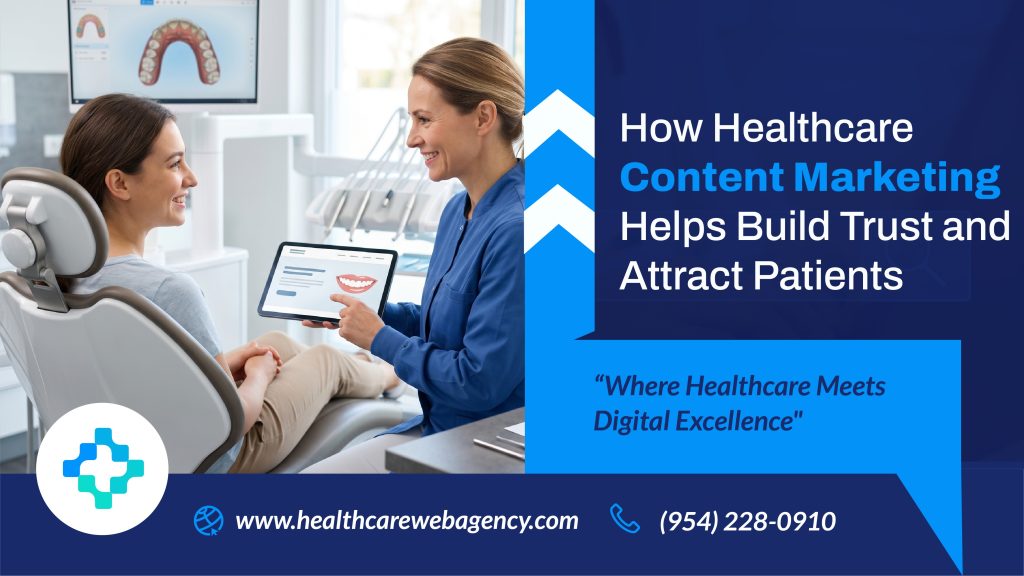 Healthcare content marketing helping build patient trust and attract patients online